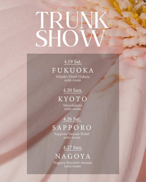 Spring 2025 Trunk Show